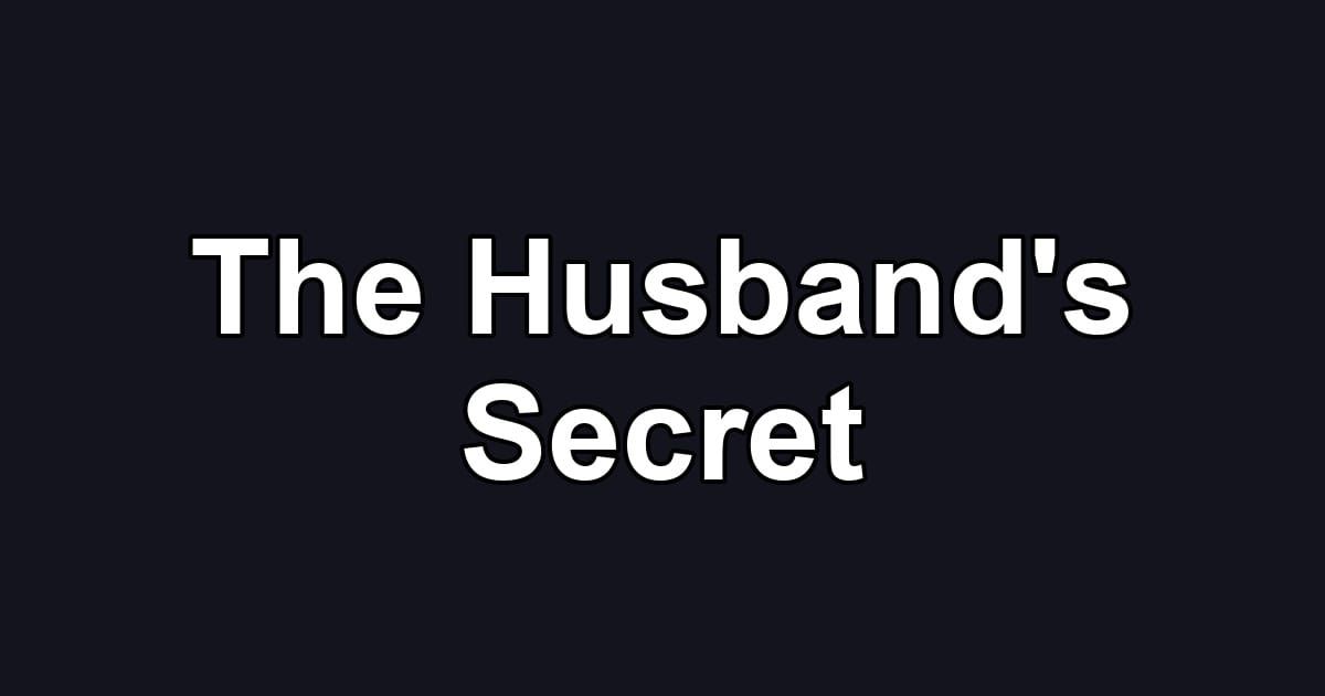 The Husband's Secret