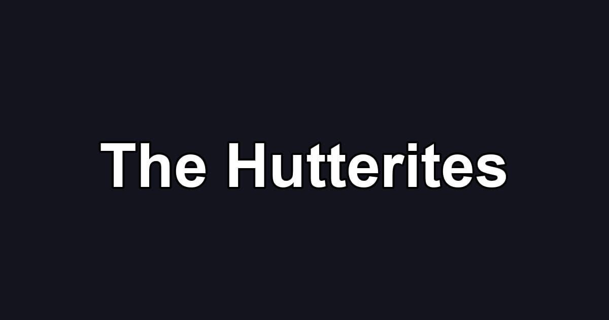 The Hutterites