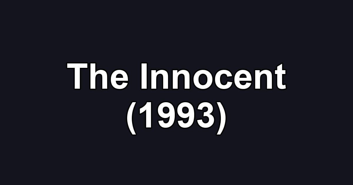 The Innocent (1993)