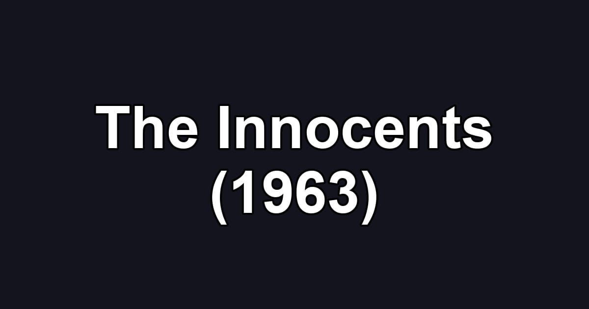 The Innocents (1963)