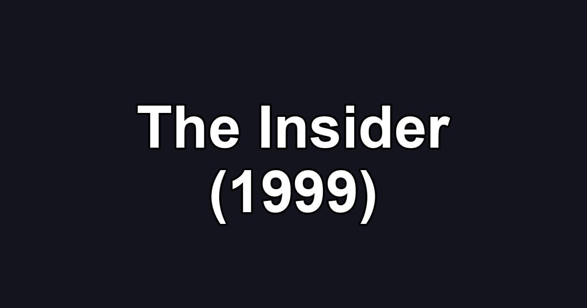 The Insider (1999)