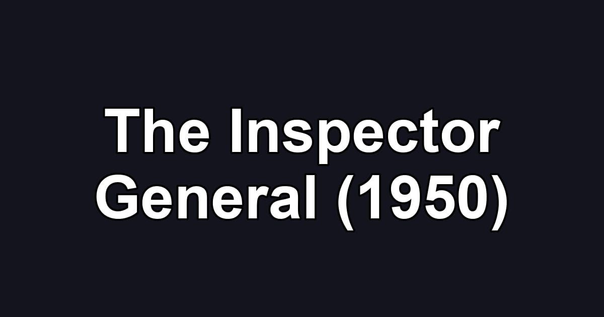 The Inspector General (1950)
