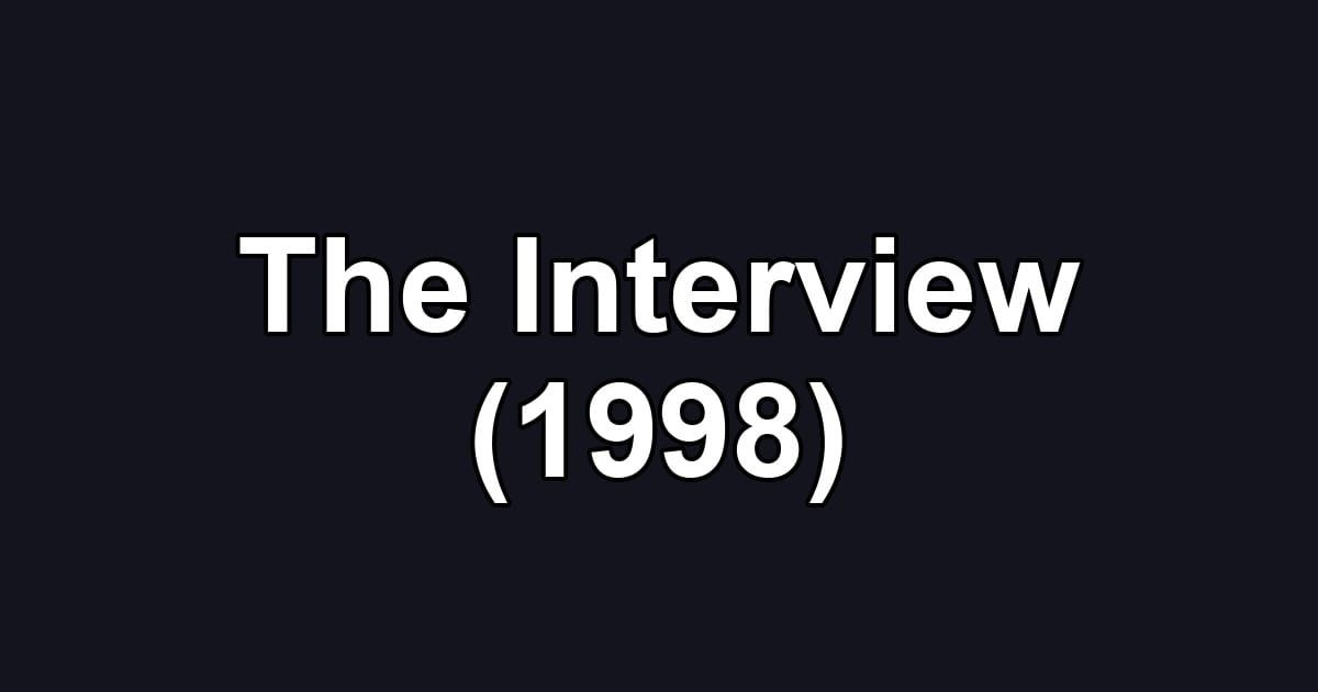 The Interview (1998)