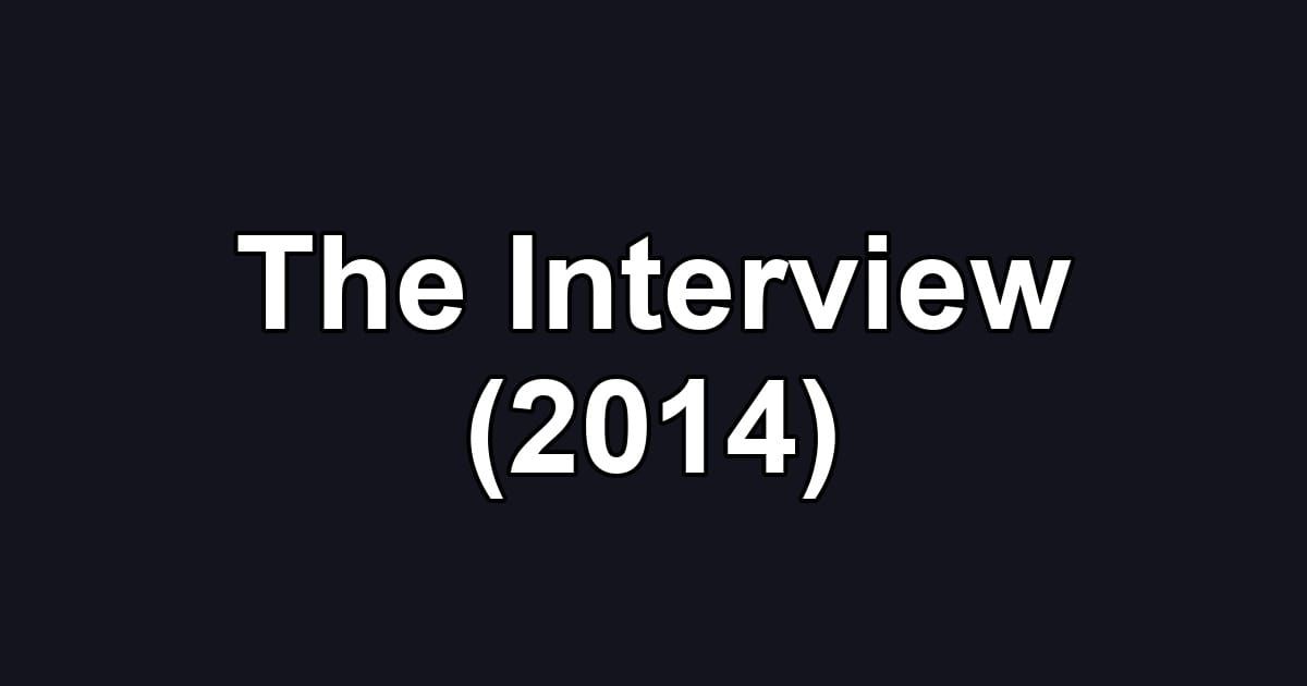 The Interview (2014)