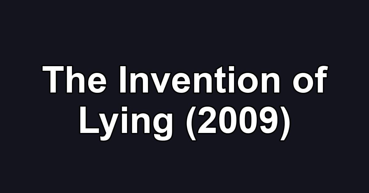 The Invention of Lying (2009)