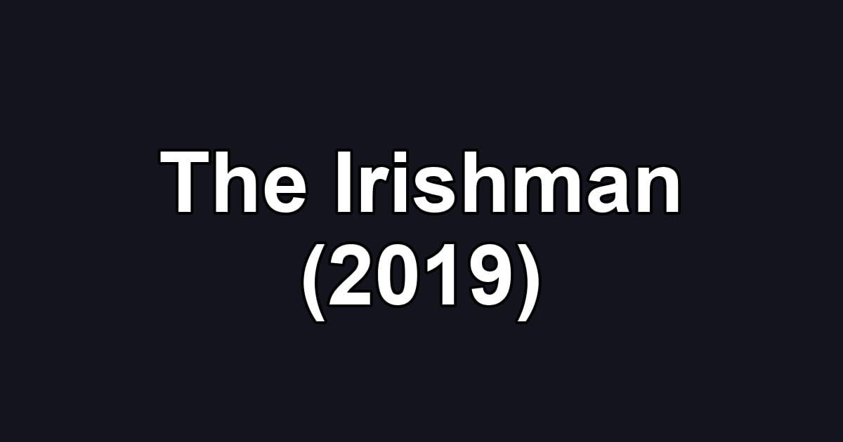 The Irishman (2019)