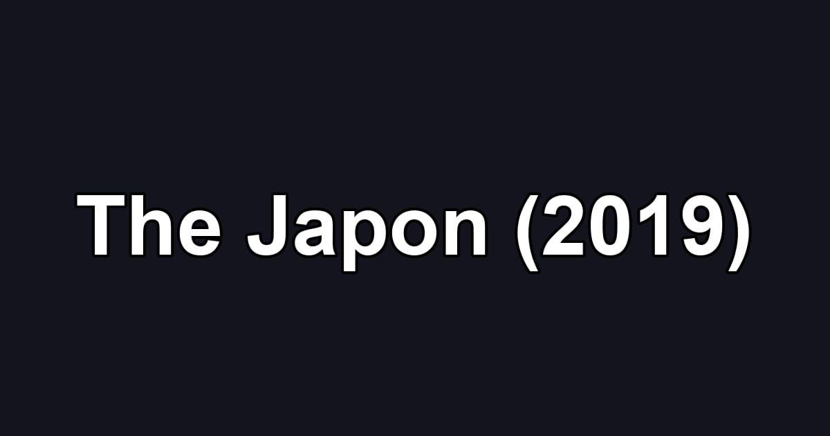 The Japon (2019)
