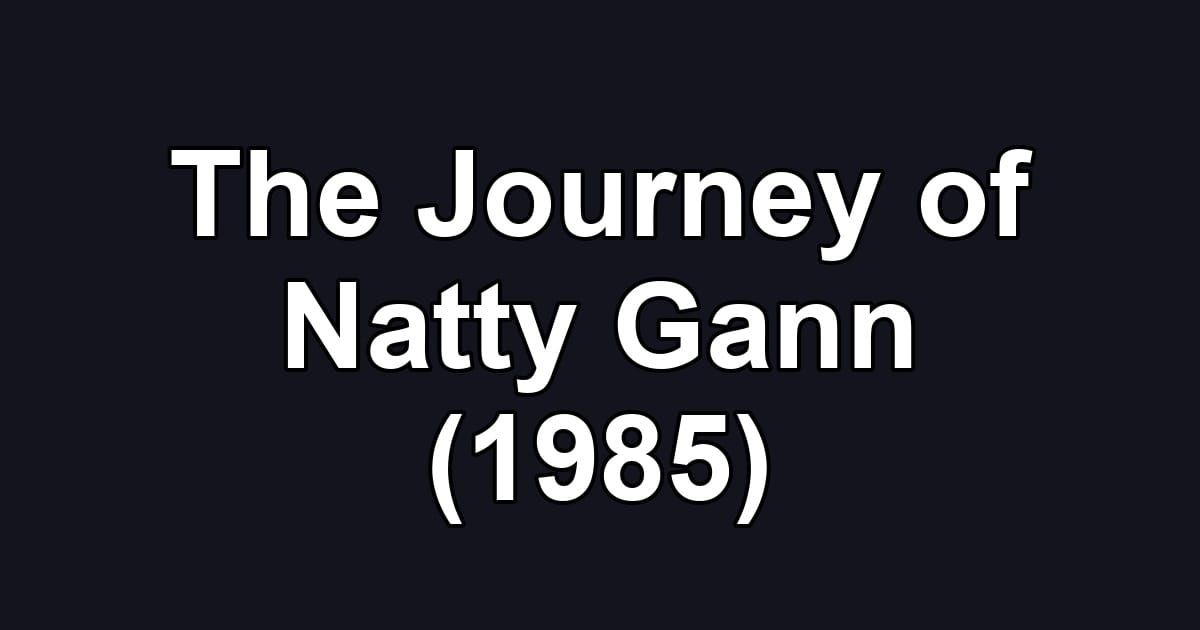 The Journey of Natty Gann (1985)