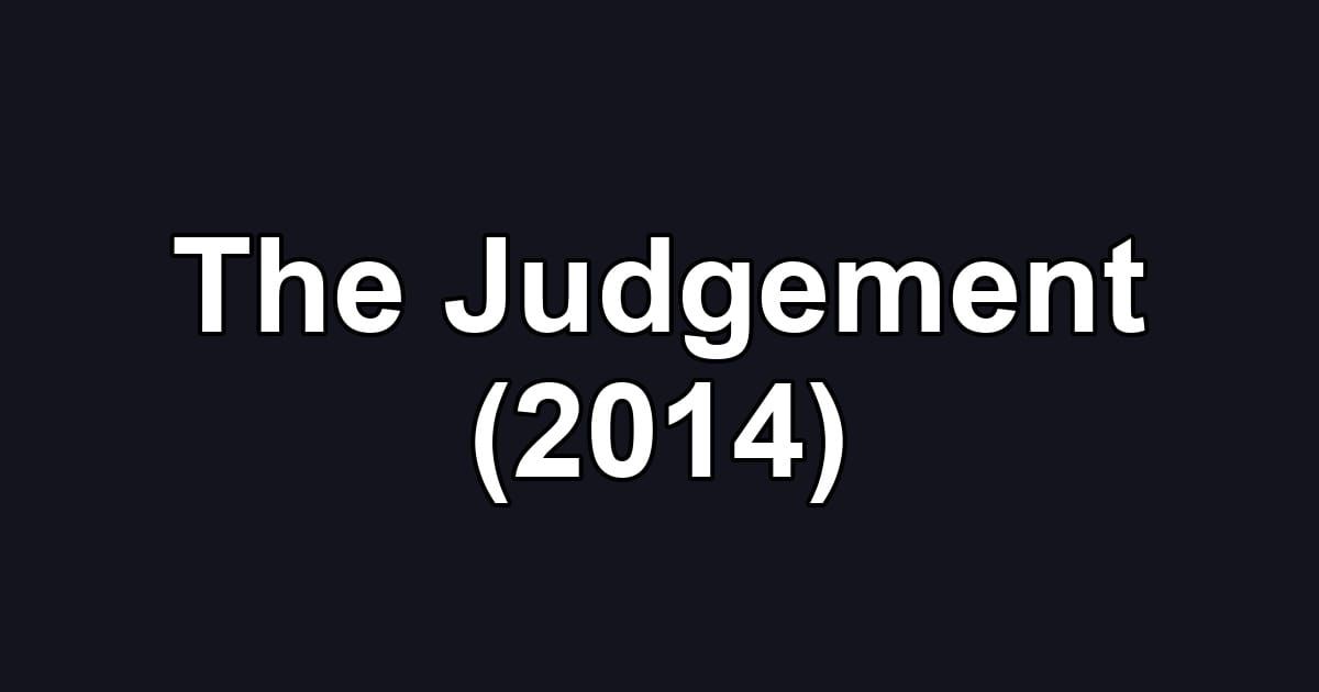 The Judgement (2014)