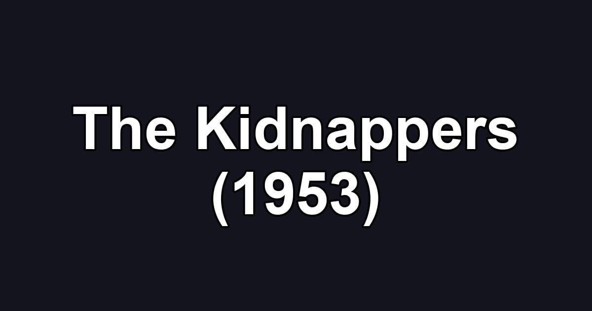 The Kidnappers (1953)