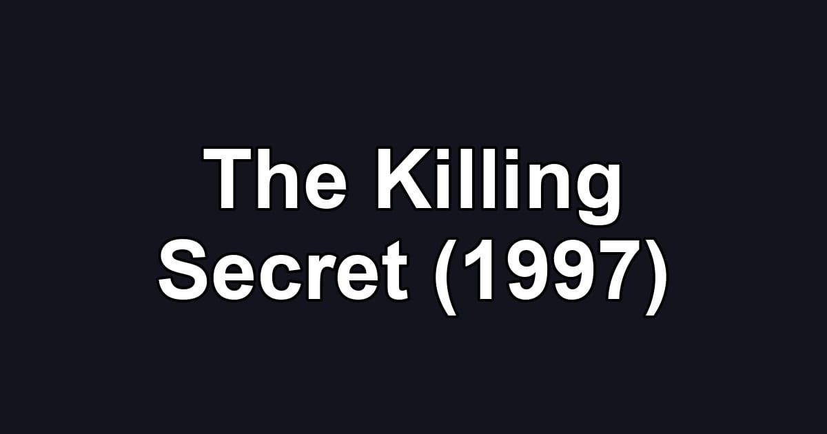 The Killing Secret (1997)