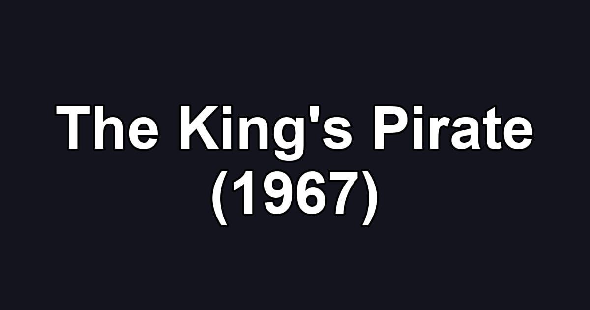 The King's Pirate (1967)