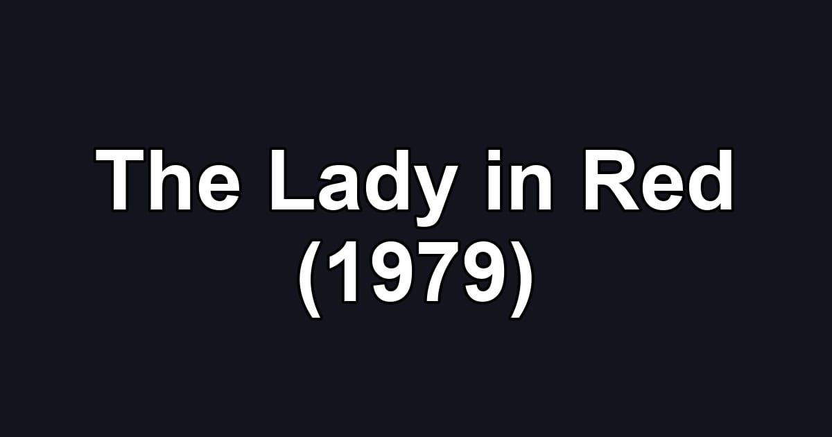 The Lady in Red (1979)