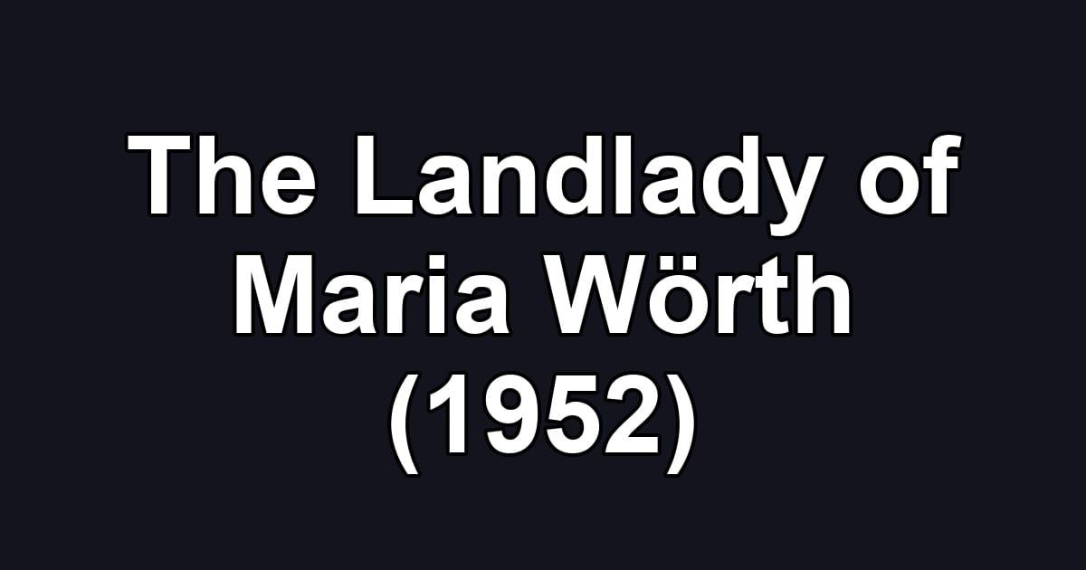 The Landlady of Maria Wörth (1952)