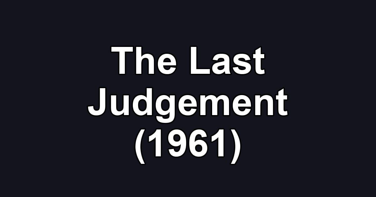 The Last Judgement (1961)