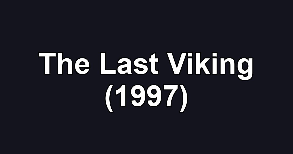 The Last Viking (1997)