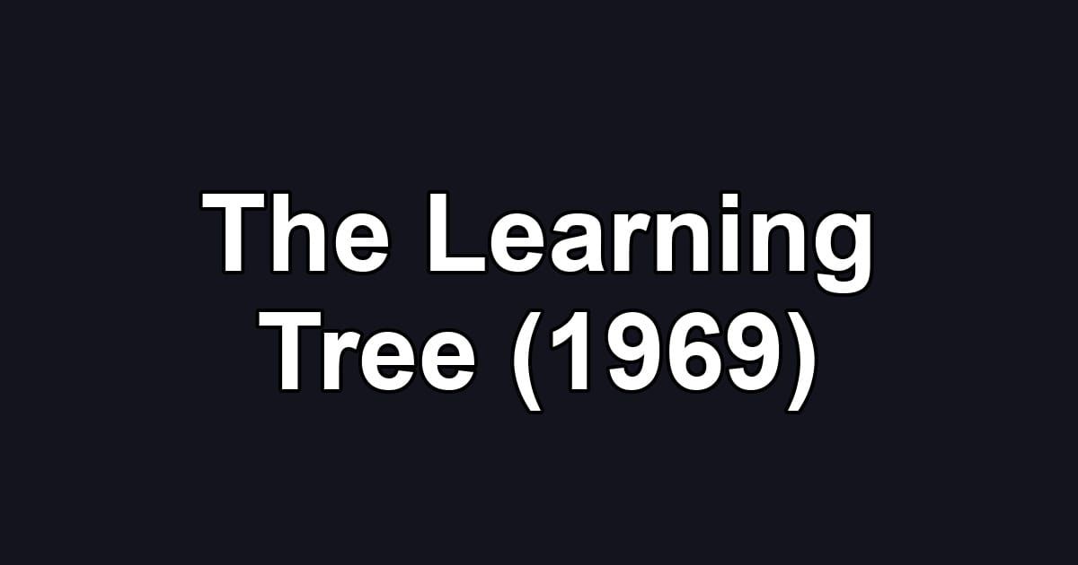 The Learning Tree (1969)