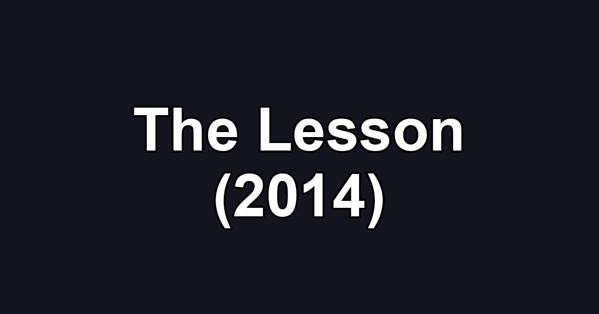 The Lesson (2014)