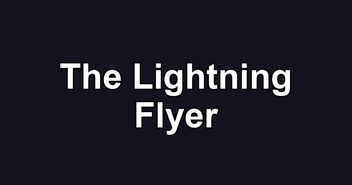 The Lightning Flyer