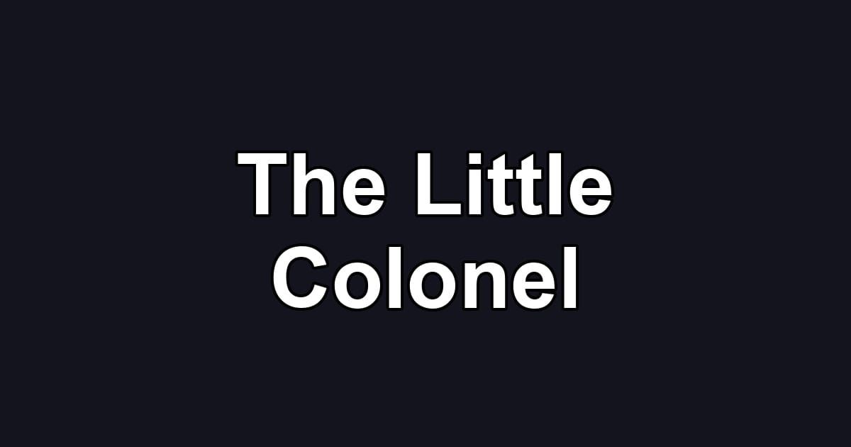 The Little Colonel