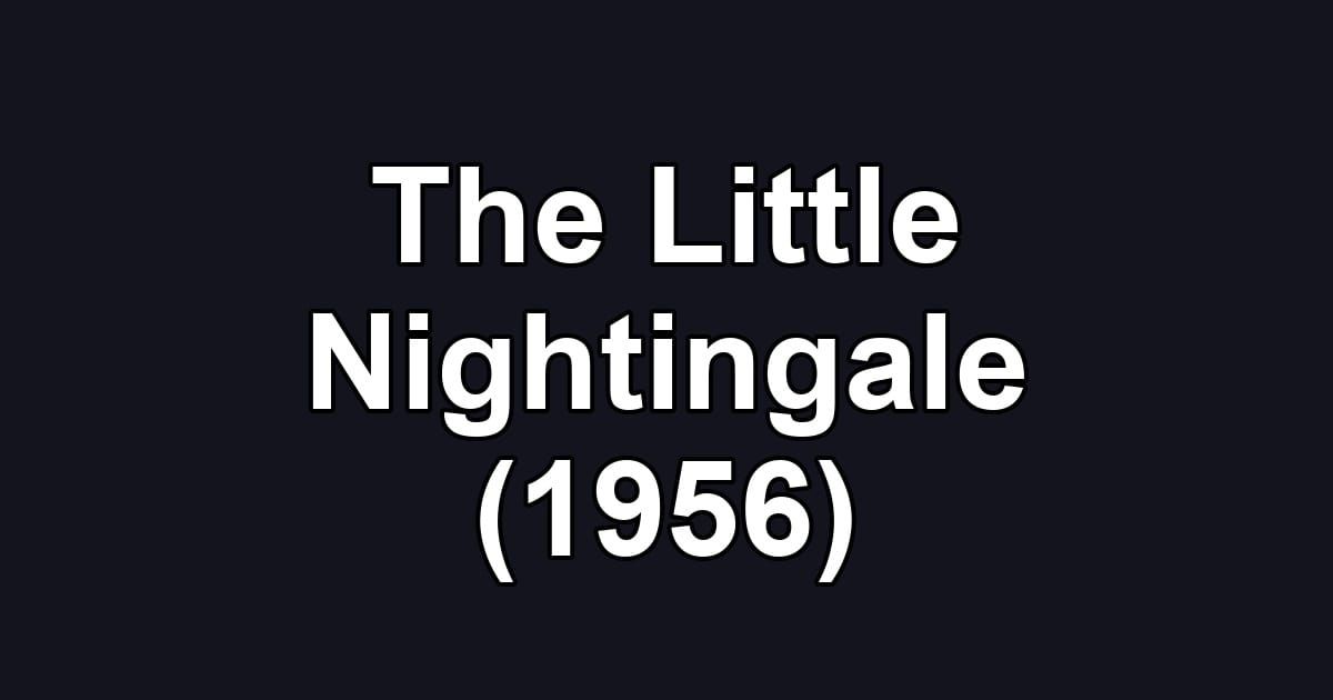 The Little Nightingale (1956)