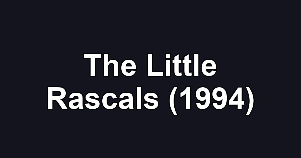 The Little Rascals (1994)
