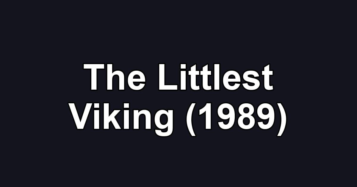 The Littlest Viking (1989)