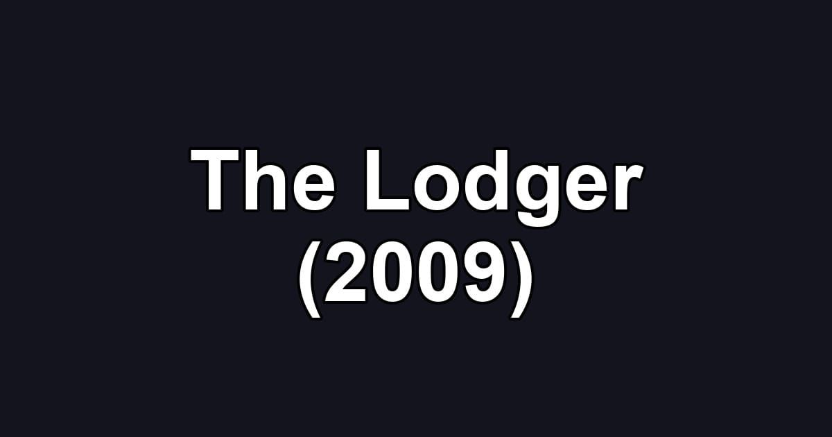 The Lodger (2009)