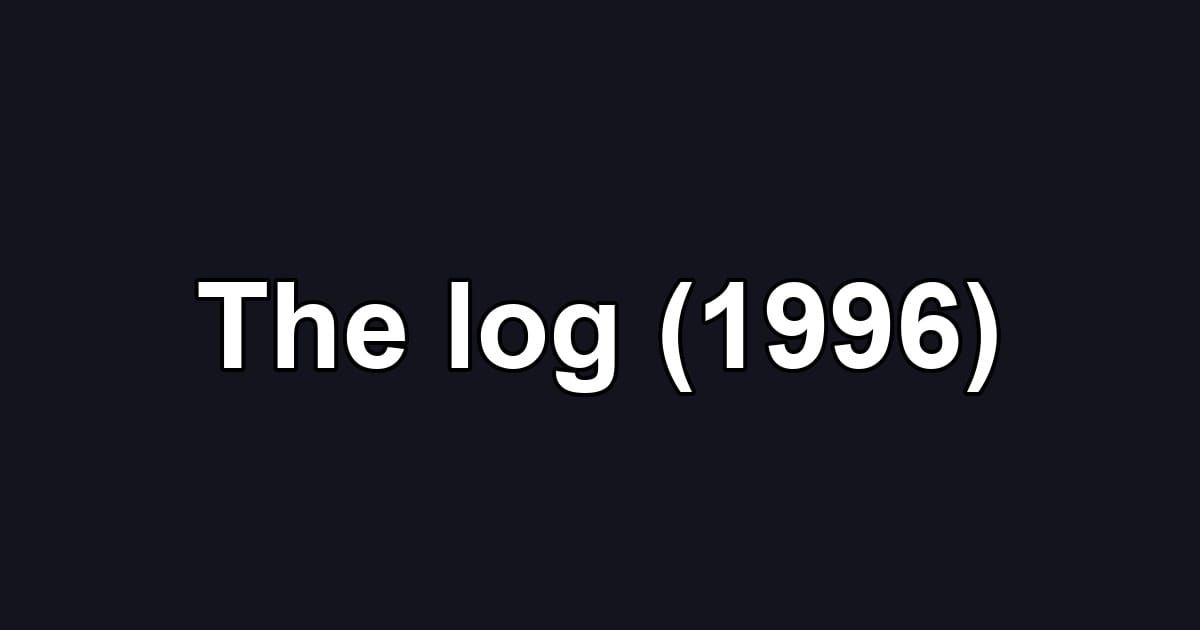 The log (1996)
