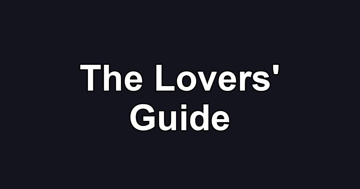The Lovers' Guide