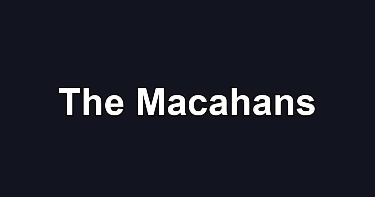 The Macahans