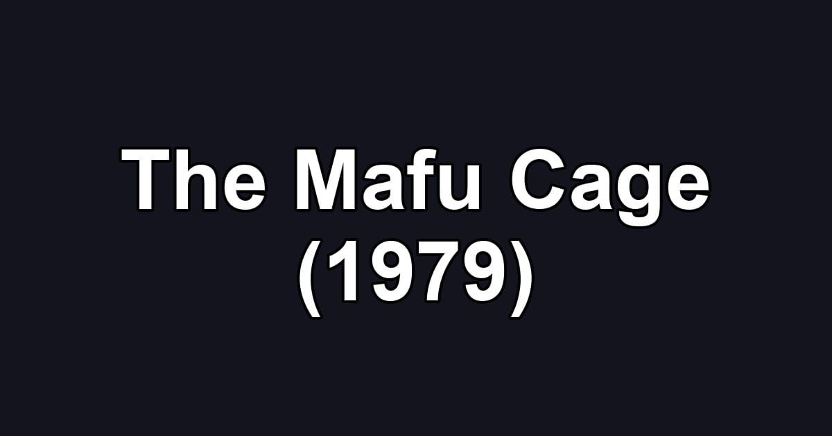 The Mafu Cage (1979)
