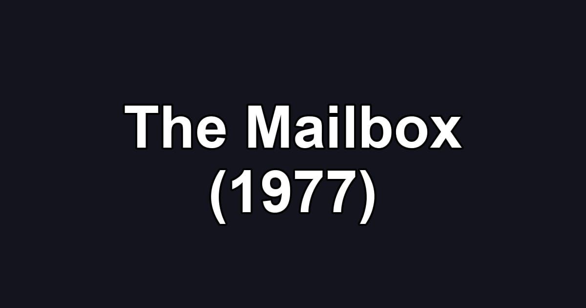 The Mailbox (1977)