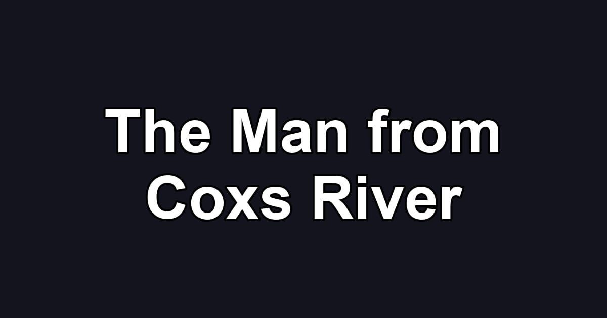 The Man from Coxs River