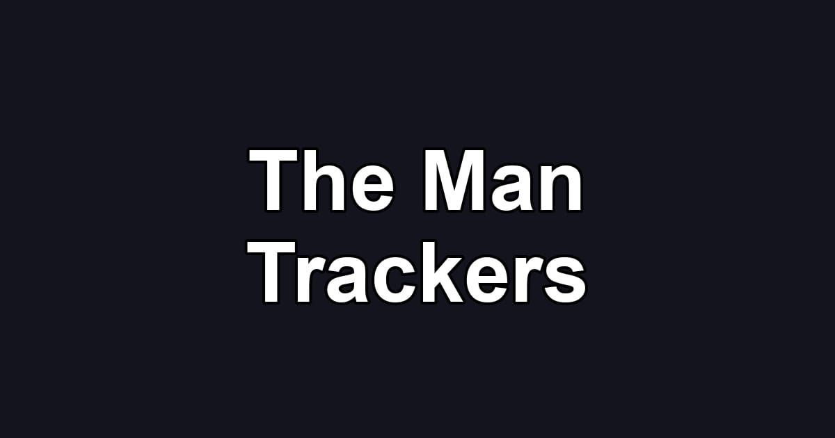 The Man Trackers