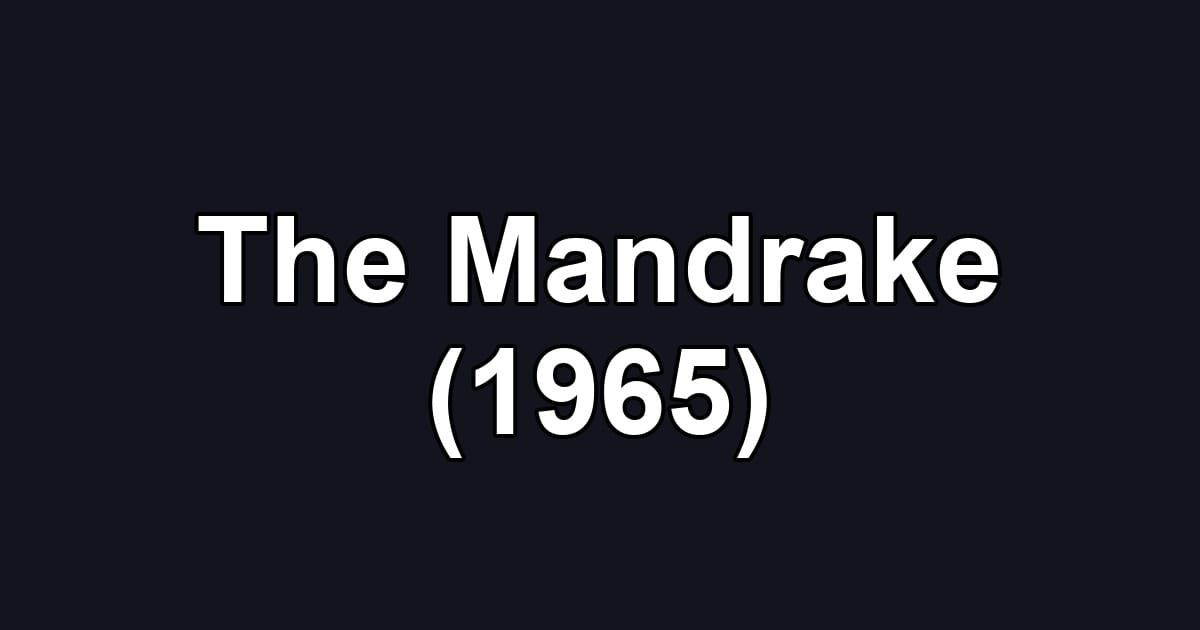 The Mandrake (1965)