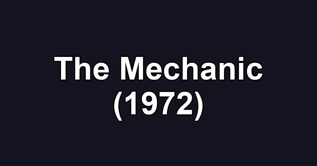 The Mechanic (1972)