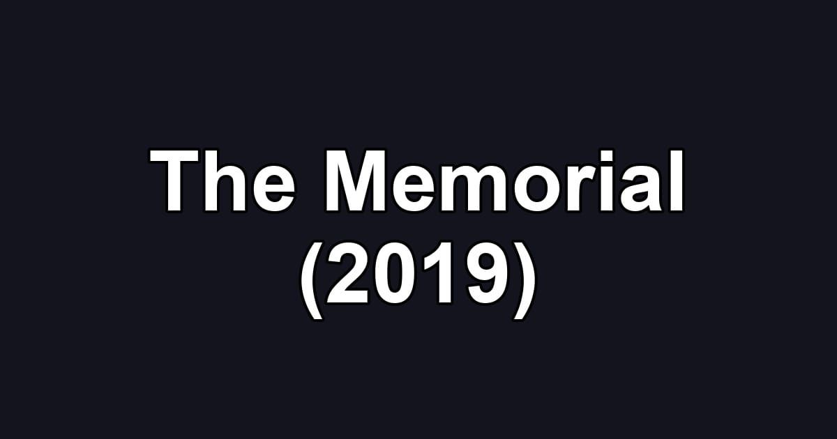 The Memorial (2019)