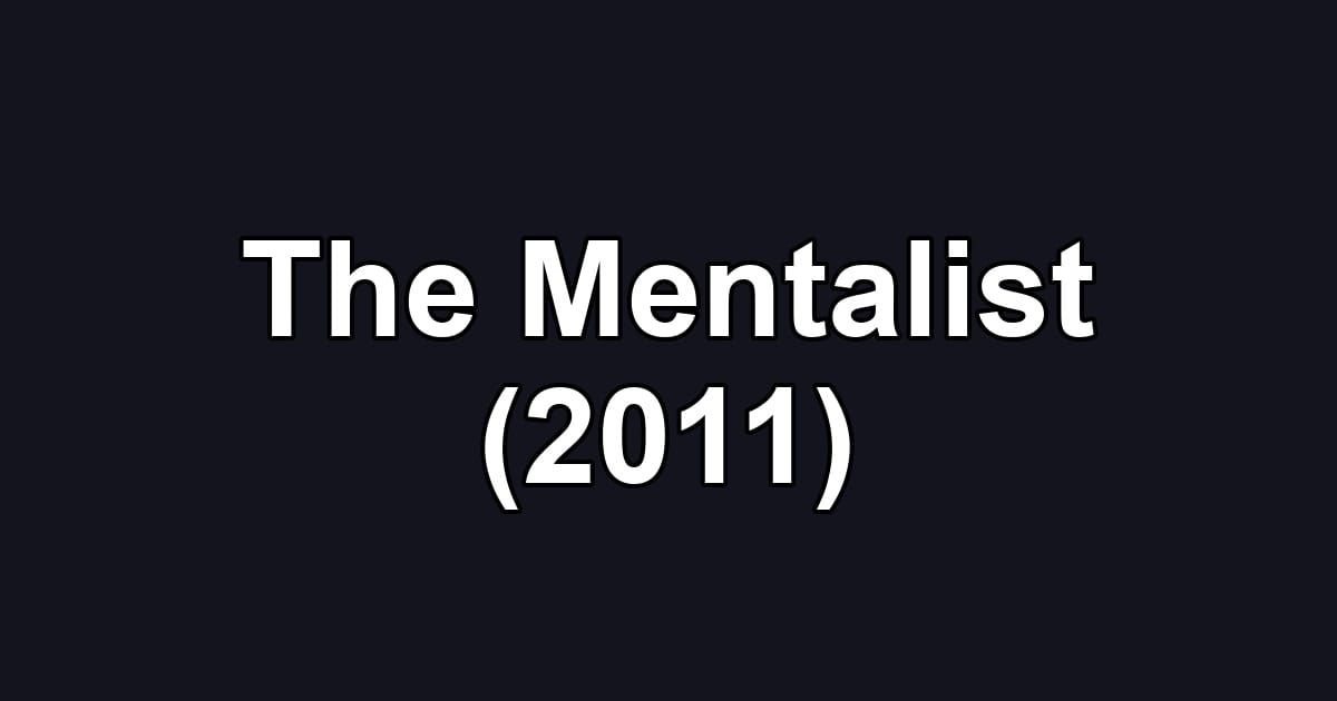 The Mentalist (2011)