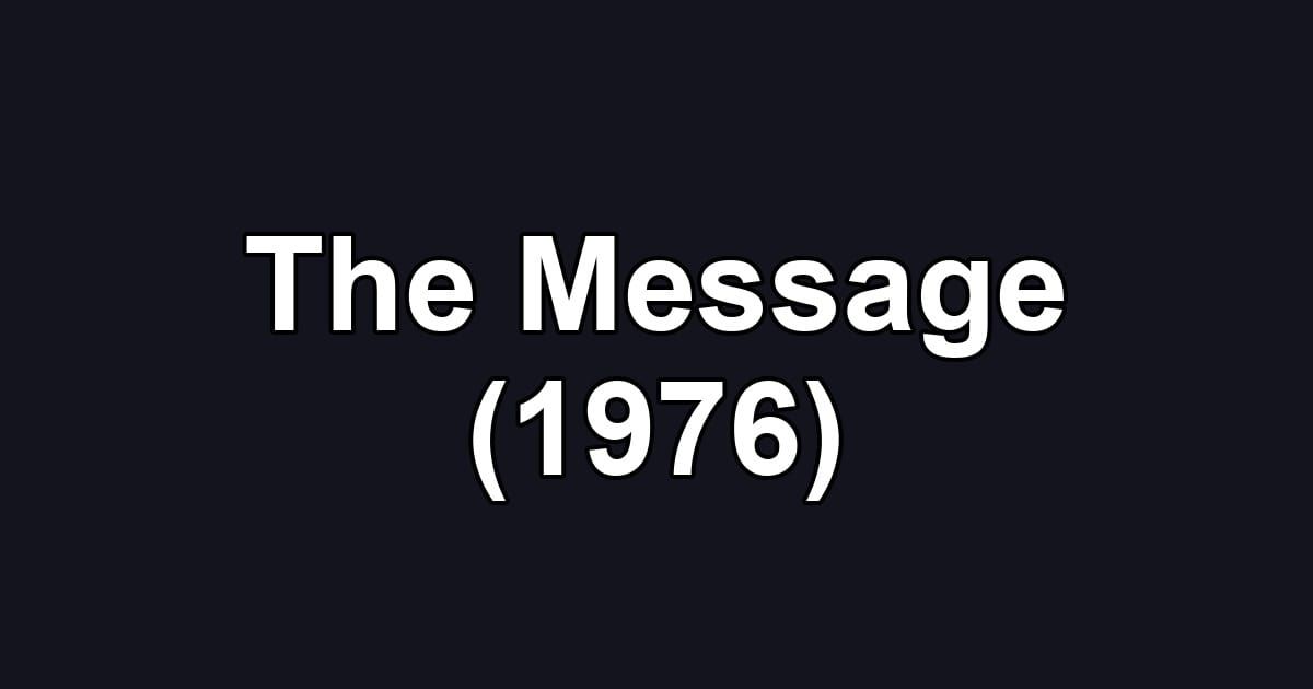 The Message (1976)