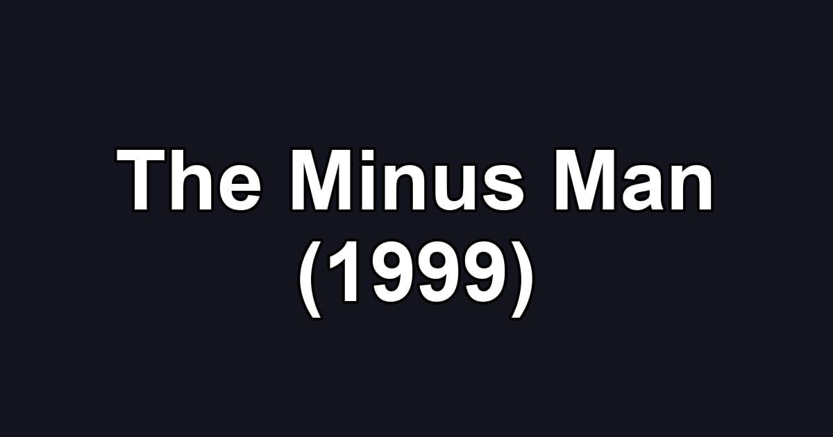 The Minus Man (1999)