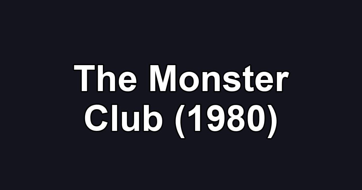 The Monster Club (1980)