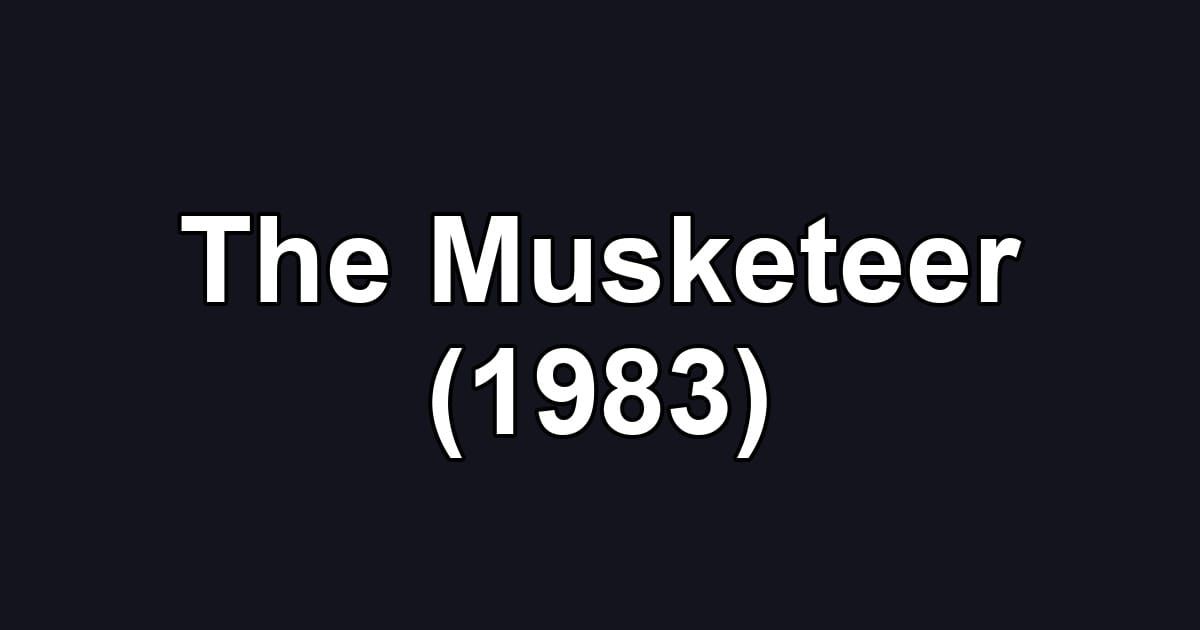 The Musketeer (1983)
