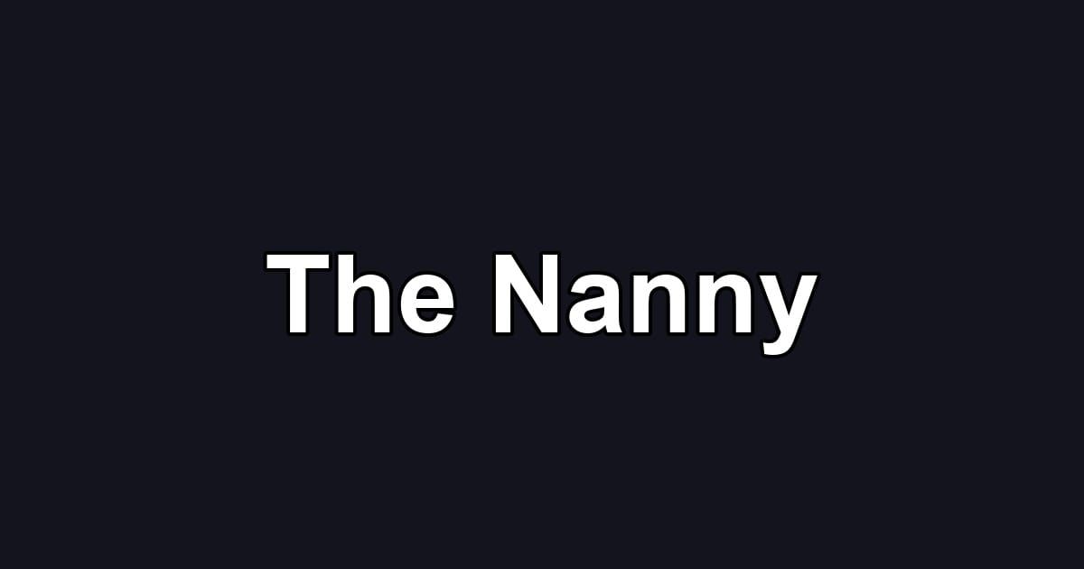 The Nanny