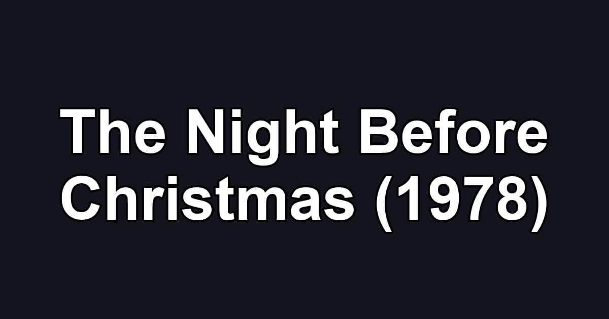 The Night Before Christmas (1978)