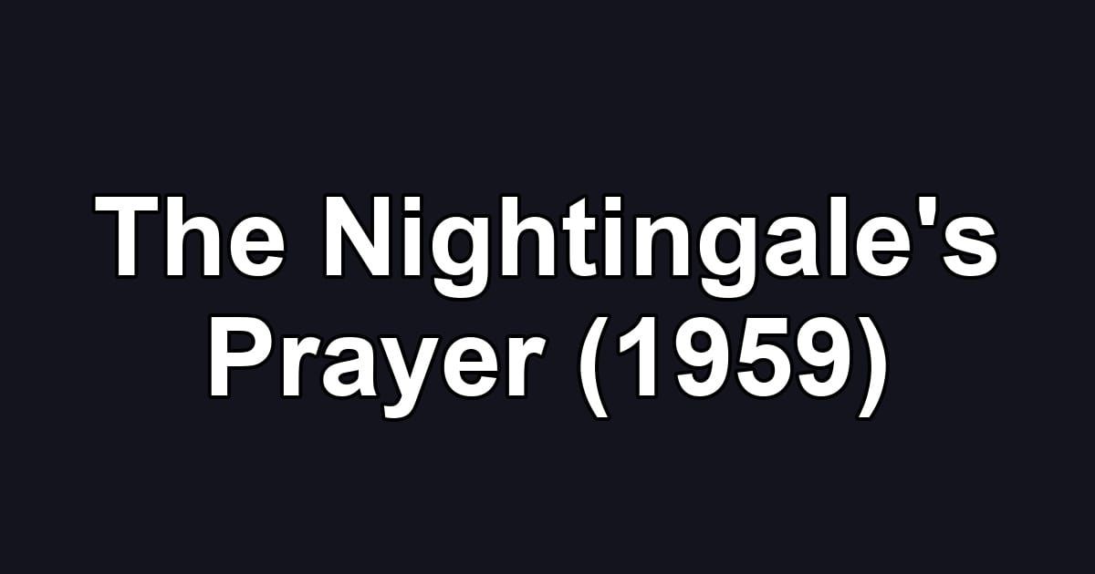 The Nightingale's Prayer (1959)