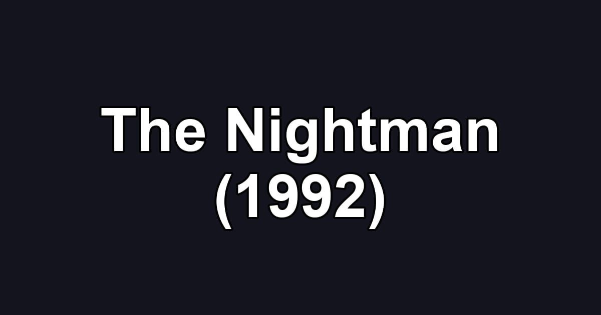 The Nightman (1992)