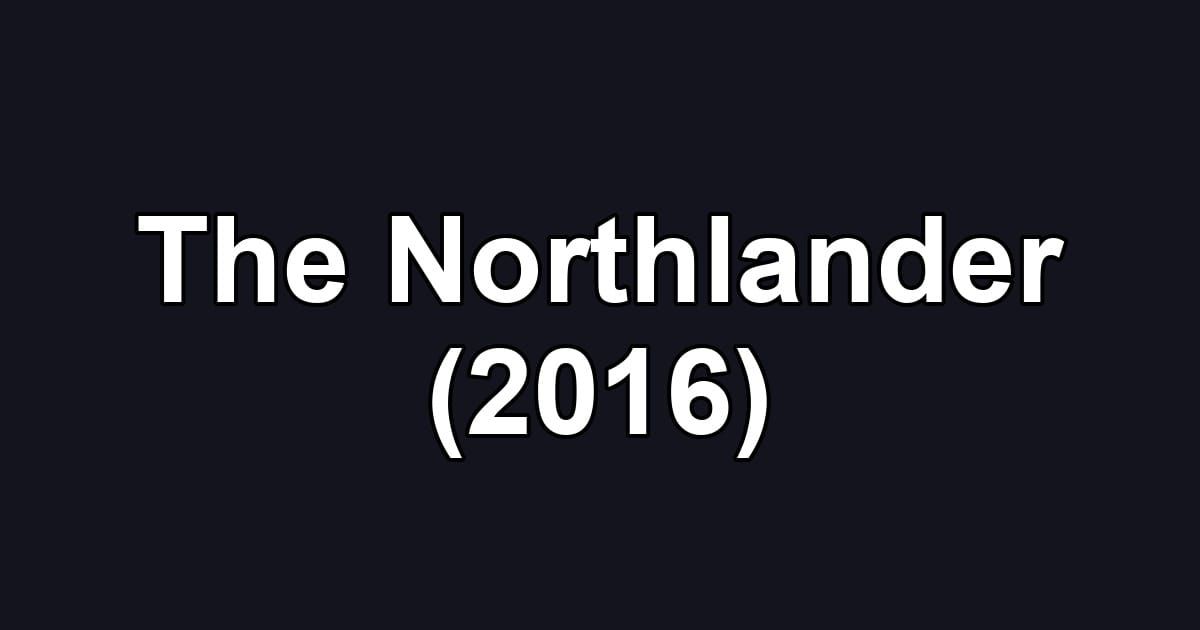 The Northlander (2016)