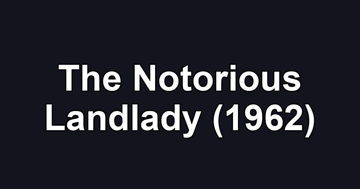 The Notorious Landlady (1962)