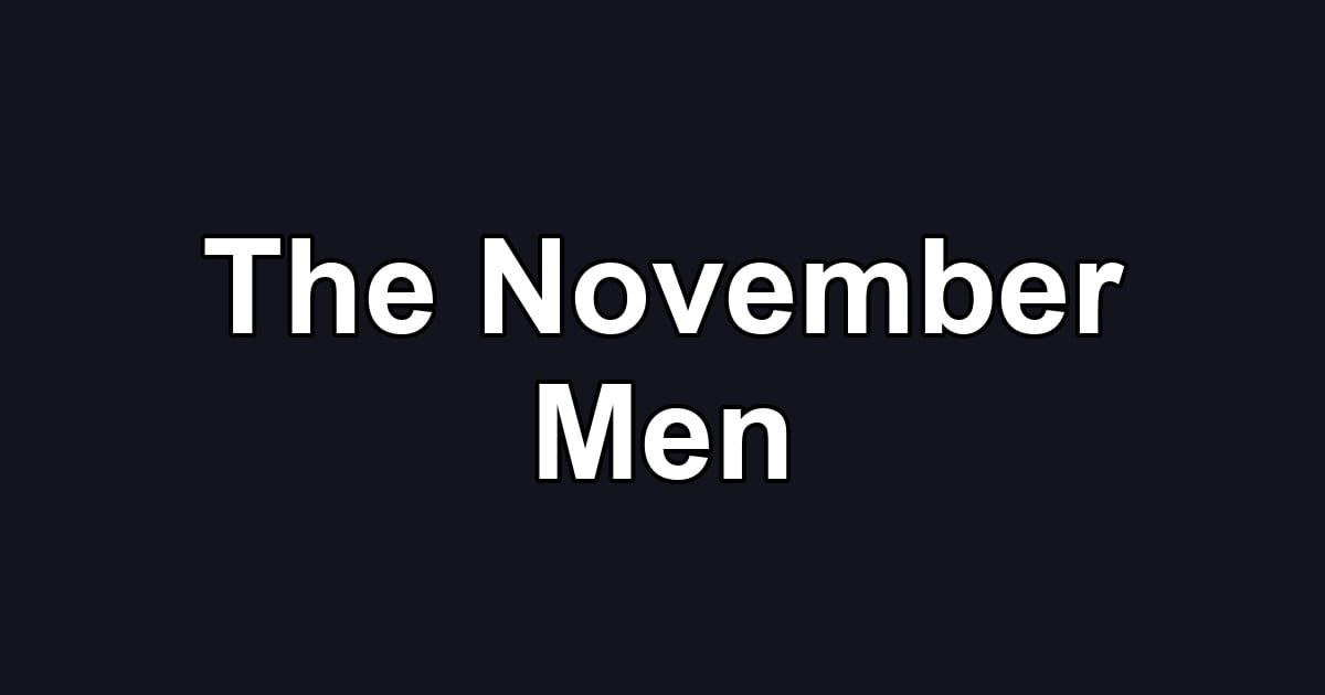 The November Men